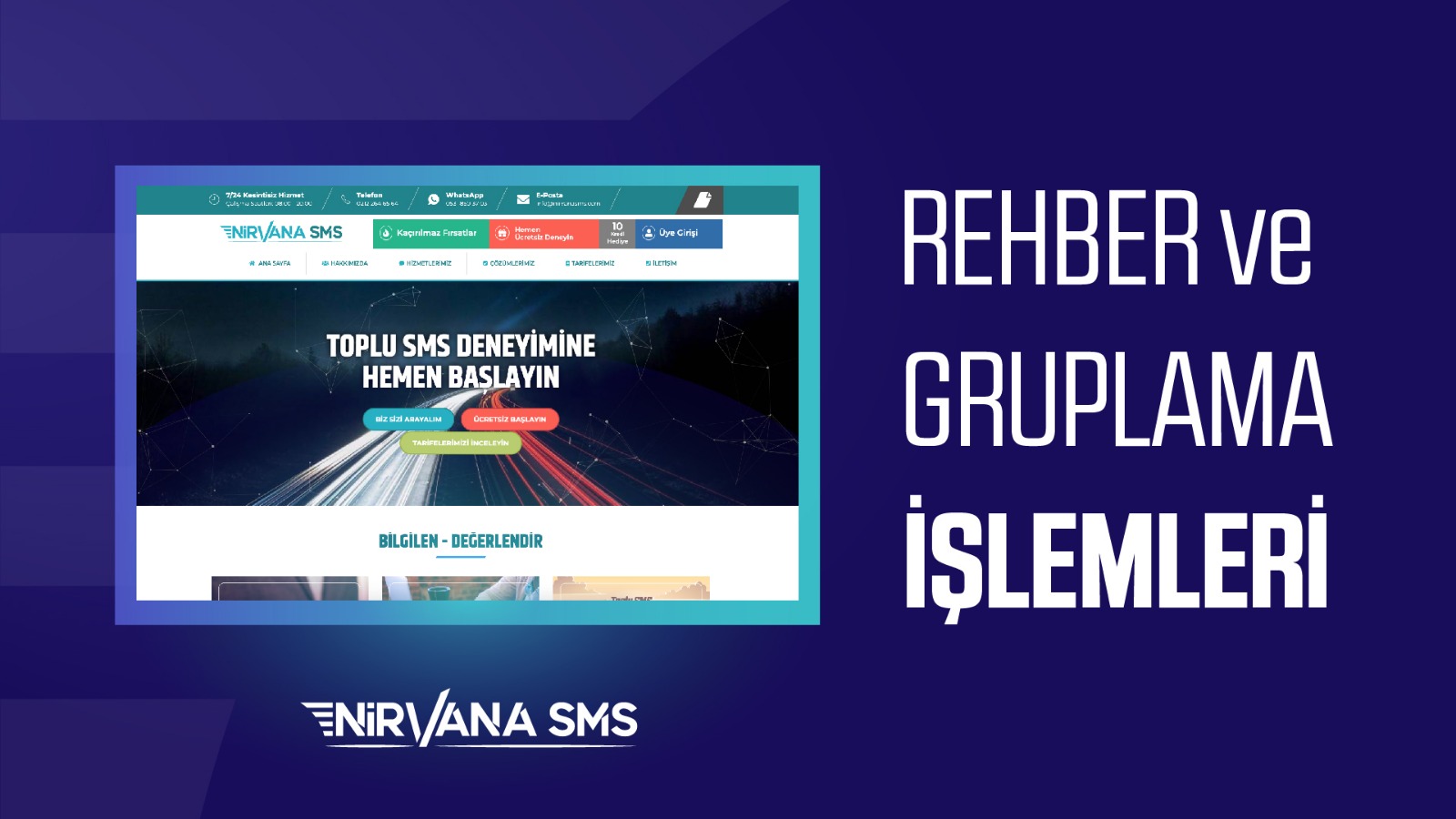 REHBER İŞLEMLERİ VE GRUPLAMA